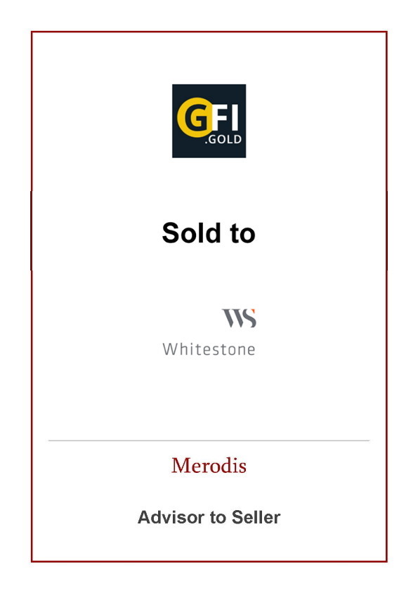 Merodis advises Gold & Forex International SA’s shareholders on the sale to Whitestone Partners SRL